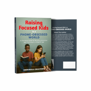 Raising Focused Kids in a Phone-Obsessed World